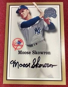2000 Fleer Greats of the Game Moose Skowron Autograph Card