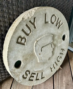 Cement Buy Low Sell High Circular Sign