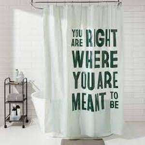 lot 156 image: Room Essentials Youre Right Where You Are Meant To Be 72x72 Shower Curtain