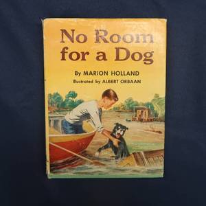 lot 19 image: BOOKNO ROOM FOR A DOG BY MARION HOLLANDFIRST PRINTING 1959