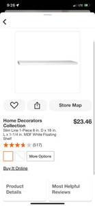 lot 78 image: Home Decorators Collection Slim Line 1-Piece 8 in. D x 18 in. L x 1-14 in. MDF White Floating Shelf ($23.46 Retail Value)