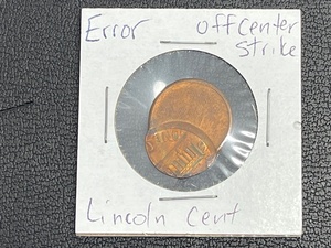 Lincoln Cent Error Off Center Strike