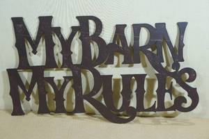lot 172A image: My Barn My Rules Metal Sign