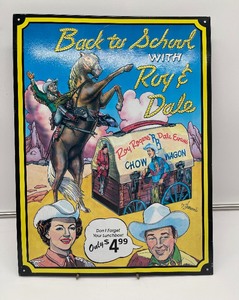Roy Rogers and Dale Evans Tin sign.