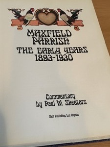 lot 69 image: Maxfield Parrish Hardcover Book Commentary by Paul W. Skeeters