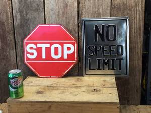 NO SPEED LIMIT - STOP Old-Look Signs