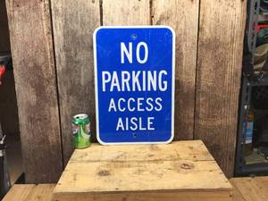 No Parking Access Aisle Metal Sign