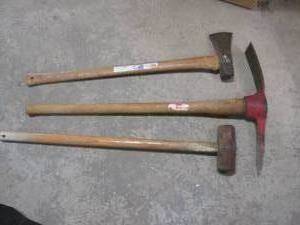 Pick axe, sledgehammer and axe...