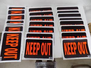 22 - Keep Out Signs (Plastic)