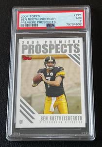 lot 18A image: Ben Roethlisberger RC PSA Graded 7 - 2004 Topps Premiere Prospects #PP1 Rookie Football Card