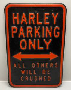 lot 87 image: Vintage Heavy Metal Harley Parking Only Sign 12 x 18