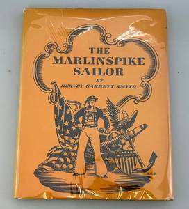lot 18 image: 1971 The Marlinspike Sailor Book By Hervey Garrett Smith