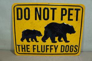 lot 61 image: Tin Sign Do Not Pet