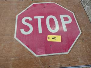 lot 68 image: Stop Sign, 24x24...