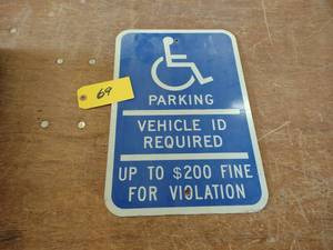 lot 69 image: Handicapped Parking Sign, 12x18...