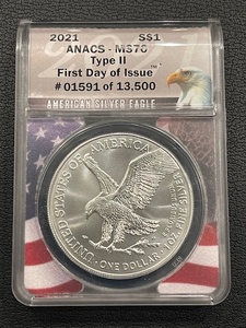 2021 Silver Eagle ANACS MS70 Type II First Day of Issue