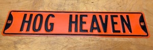 lot 200 image: Heavy Embossed Steel HOG HEAVEN Motorcycle Street Sign - Harley Davidson Colors