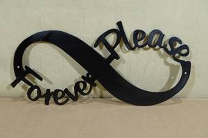 lot 163 image: Forever Please Laser Cut Metal Sign