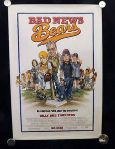 2005 Bad News Bears Double Sided Original Advance Movie Theater Poster
