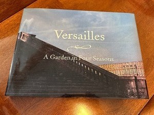 lot 61 image: Versailles - A Garden in Four Seasons Coffee Table Book