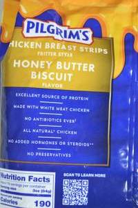 C - Pilgrims Chicken Breast Strips Honey Butter Biscuit Flavor - 3Lbs