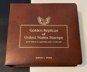 lot 203 image: Golden Replicas of United States Stamps - Robert L Wilkie Postal Commemorative Society