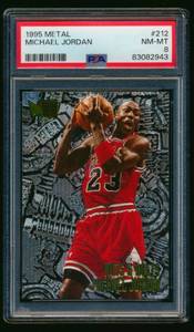 lot 6B image: Michael Jordan PSA Graded 8 NM-MT 1995 Fleer Metal #212 Basketball Card
