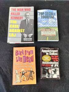 Collection of (4) Books Appointment in Dallas (JFK), Back from the Dead, Top Secret Tourism, The Man Who Killed Kennedy