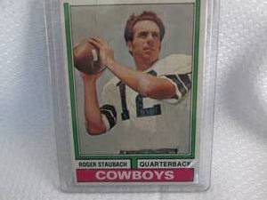 1974 Topps Roger Staubach  Card...