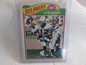 1977 Topps Bob Griese Card...