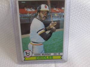 1979 Topps Eddie Murray Card...