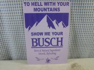 lot 207 image: (FS) Show Me Your Busch Tin Sign 7 34 x 11 34