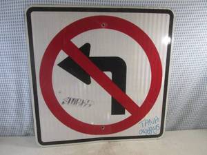 lot 251 image: (BR1) Retired No Left Turn Road Sign 24 x 24