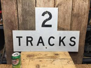 lot 84 image: Vintage 2 Tracks Metal Railroad Sign