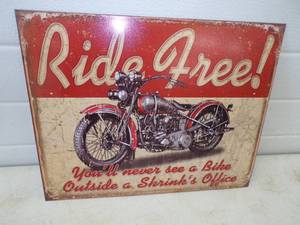 lot 73 image: Ride Free Metal Sign