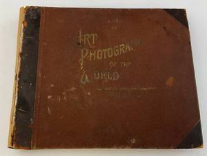 lot 285 image: 1894 ART Photographs Of The World Wonders Of The Universe H.H. Ragan  (Binding Fixed)