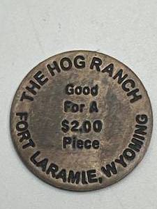 The Hog Ranch Brass Brothel Token Laramie, Wyoming