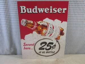 lot 107 image: (EC1) Budweiser Served Here...25 Cents Tin Sign 12 12 x 16