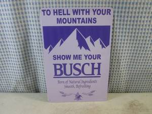 lot 129 image: (FS) Show Me Your Busch Tin Sign 7 78 x 11 34