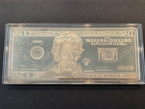lot 31 image: 2005 $20 Dollar Bill .999 Fine Silver 4 Ounce