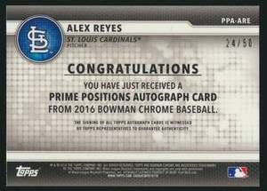 lot 46B image: Alex Reyes Auto 50 2016 Topps Prime Positions #PPA-ARE, numbered 2450, St. Louis Cardinals Signed Baseball Car