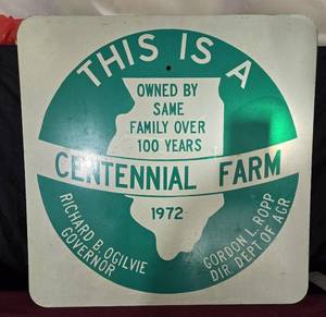 lot 289 image: Illinois Centennial Farm Sign dated 1972