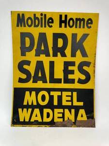 lot 69 image: Vintage Mobile Home Park Sales Sign - Motel Wadena