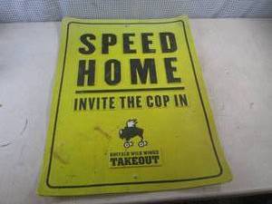 lot 276 image: (C-3) Wild Wings Speed Home Sign - Thin Plastic