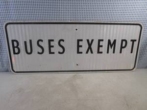 lot 6 image: (BR1) Retired Buses Exempt Road Sign - 30 x 12