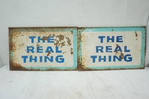 lot 327 image: 2 Double Sided Metal Signs  The Real Thing  & At No Extra Cost