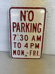 lot 221 image: No Parking Metal Sign
