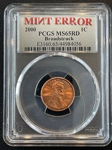 lot 25 image: 2000 Lincoln Cent Mint Error PCGS MS65 Red Broadstruck