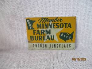 lot 25 image: Vintage Minnesota Farm Bureau Member Sign
