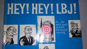 lot 339 image: Book. Hey Hey LBJ 1969. First Edition, Scott Long.